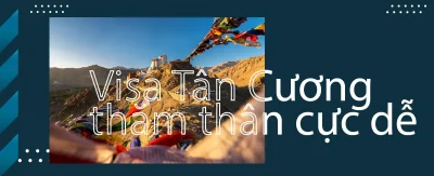 Visa thăm thân Tân Cương
